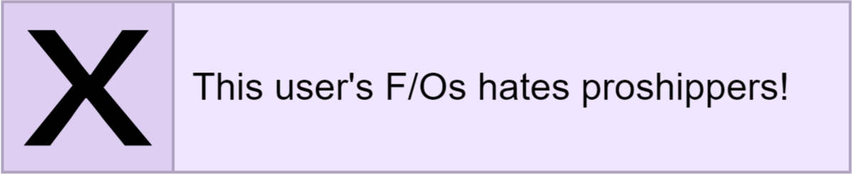 This user's F/Os hates proshippers!